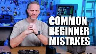 Common PC Building Mistakes that Beginners Make [upl. by Kallman]