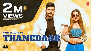 Thanedaar  Ruchika Jangid Feat Addi Kalyan Mehak Sharma  New Haryanvi Song 2022 [upl. by Nuj196]