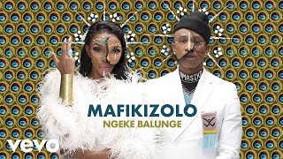 Mafikizolo  Ngeke Balunge Audio [upl. by Kaila200]