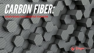 Carbon Fiber Everything You Wanted to Know [upl. by O'Kelly]