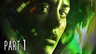 Alien Isolation Walkthrough Gameplay Part 1  Ripley PS4 [upl. by Nahtad498]