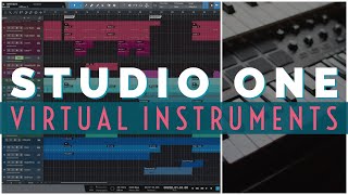 Studio One  Intro to Virtual Instruments [upl. by Izak]