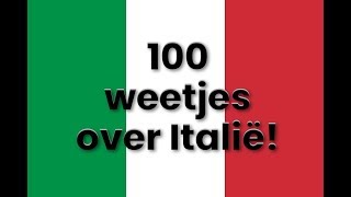 100 weetjes over Italië [upl. by Sokil218]