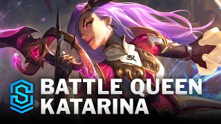 Battle Queen Katarina Skin Spotlight  League of Legends [upl. by Curry212]