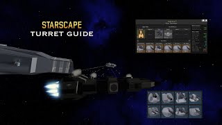 Starscape Turret Guide [upl. by Lebna]