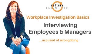 Workplace Investigation Basics Interviewing Accused Employees amp Managers [upl. by Benedetta]