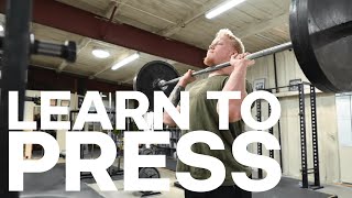 Learning to Press  The Starting Strength Method [upl. by Nowd]