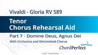 Vivaldis Gloria Part 7  Domine Deus Agnus Dei  Tenor Chorus Rehearsal Aid [upl. by Sudderth]