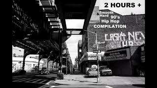 2 Hours  Smooth amp Hard 90s Underground Hip Hop Compilation [upl. by Venola]