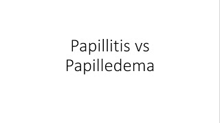 Papillitis vs Papilledema  Ophthalmology [upl. by Einitsed]