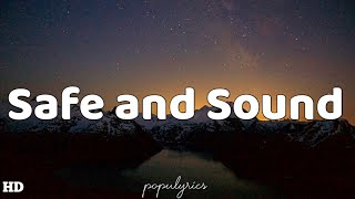 Safe and Sound  Rebelution Lyrics [upl. by Harmon]