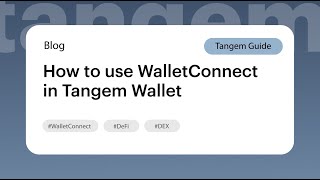 How to use WalletConnect in Tangem Wallet [upl. by Eustace]