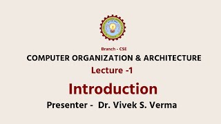 Computer Organization amp Architecture  Introduction AKTU Digital Education [upl. by Yuzik997]