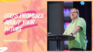 quotGods Promises About Your Futurequot with Pastor Rick Warren [upl. by Aleahc]