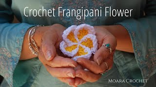 How to Crochet Frangipani Flower  Free Pattern [upl. by Ulah]