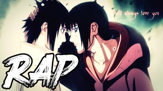 SASUKE amp ITACHI RAP SONG  quotSacrificesquot  DizzyEight ft McGwire amp Mix Williams Naruto [upl. by Ewolram]