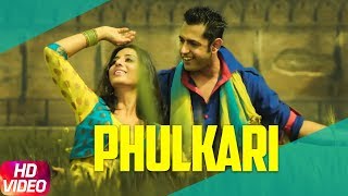 Phulkari Lyrical  Daaka  Gippy Grewal Zareen Khan  Payal Dev  Shah amp Shah [upl. by Trinia]