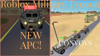 Roblox Military Tycoon NEW CONVOYS APC UPDATE [upl. by Maynord977]