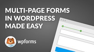 How to Create a MultiPage Form in WordPress with WPForms  Easy StepByStep Guide [upl. by Seyer]