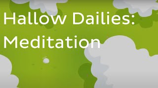 Hallow Dailies  10 Minute Catholic Prayer  Meditation [upl. by Ainitsirhc]