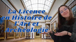 LA LICENCE EN HISTOIRE DE LART ET ARCHEOLOGIE PARCOURSUP 2021 [upl. by Rains]