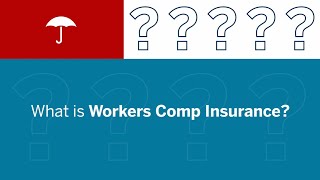 What is Workers Comp Insurance [upl. by Eicnarf]