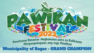 Pawikan Festival 2023  Bagac Bataan  GRAND CHAMPION [upl. by Dlopoel]