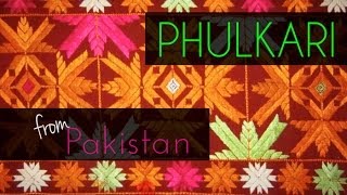 Punjabi Phulkari from Pakistan  The Dastkar South Asia Bazaar [upl. by Yerhcaz928]