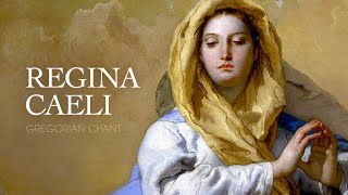 REGINA CAELI – Gregorian Chant [upl. by Sid]