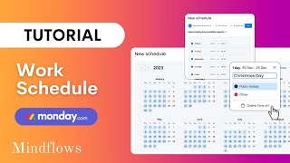 Mondaycom Tutorial  Work Schedule [upl. by Idok]