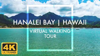 4K Hanalei Bay Kauai Hawaii  Virtual Walking Tour  Relaxing Travel Simulator [upl. by Redwine]