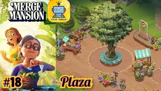 Merge Mansion Story  Plaza 18 [upl. by Bobbe]