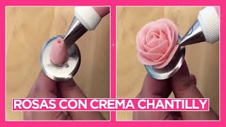 CÓMO HACER ROSAS DE CREMA CHANTILLY ★ HOW TO MAKE CHANTILLY CREAM ROSES SUPER FÁCIL ★ [upl. by Narmi]