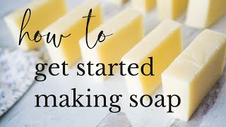 Complete Beginners Guide to Soapmaking [upl. by Nnylirret]