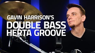 Gavin Harrisons Double Bass Herta Groove Drum Lesson [upl. by Erb]