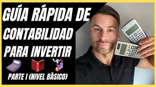 📓🚀GUÍA RÁPIDA de CONTABILIDAD para INVERTIR en BOLSA📊📈 PARTE 1 [upl. by Khalid]