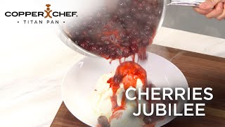 Delicious Cherries Jubilee Dessert [upl. by Berey]