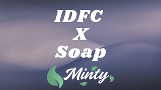 Blackbear  IDFC X Soap Mashup [upl. by Htiekal920]