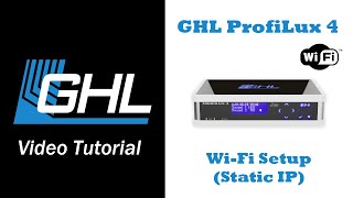 WiFi setup using static IP via GHL Control Center example ProfiLux 4 [upl. by Neri]