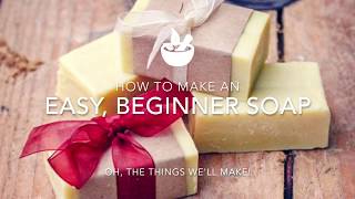 Easy Basic Beginner Soap [upl. by Rese939]