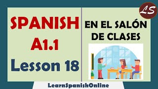 Classroom Objects In Spanish  Vocabulary  Objetos en un Salón de Clases  A1  Lesson 18 [upl. by Druci]