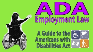 Americans with Disabilities Act  A Guide to Title I Employment [upl. by Remos975]