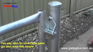 Gate Latch 2 way for round pipe and square [upl. by Ednutabab]