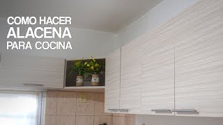 COMO HACER ALACENA INTEGRAL  PARA COCINA  PROYECTO MUEBLE [upl. by Madge]