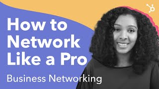 How to Network Like a Pro Business Networking [upl. by Giraldo]