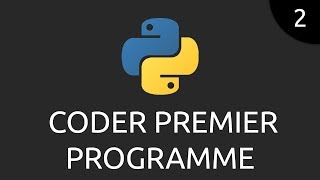 Python 2  coder premier programme [upl. by Reggy]