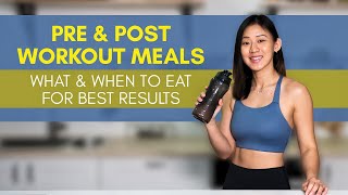 PRE amp POST Workout Meals What amp When to Eat for Best Results  Joanna Soh [upl. by Sinnej]