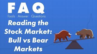 Bear Market vs Bull Market  How to Invest [upl. by Dorothee]