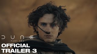 Dune Part Two  Official Trailer 3 [upl. by Ddarb405]