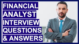 FINANCIAL ANALYST Interview Questions amp TOPSCORING ANSWERS [upl. by Adila]